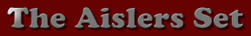 The Aislers Set