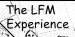 The LFM Experience